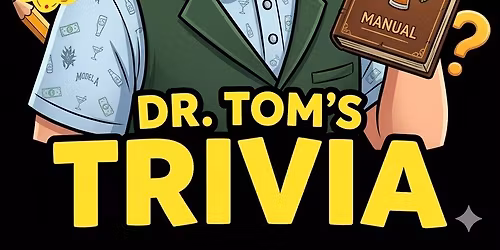 Dr. Tom's Trivia