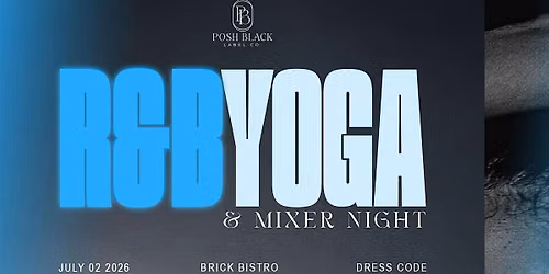 R&B Yoga & Mixer