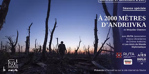 S\u00e9ance sp\u00e9ciale : \u00c0 2000 M\u00c8TRES D'ANDRIIVKA, avec RUTA (association franco-Ukrainienne)