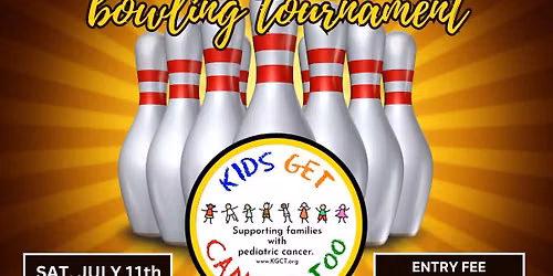 4th Annual Kids Get Cancer Too No Tap Tournament 