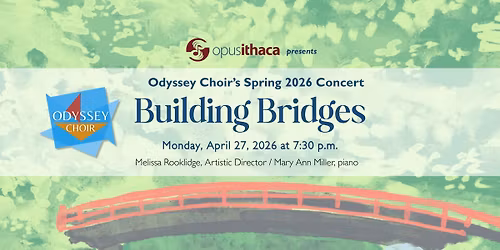 Odyssey Choir Concert \u2013 Building Bridges