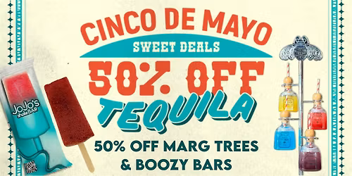 Cinco de Mayo at JoJo's shakeBAR Naperville!