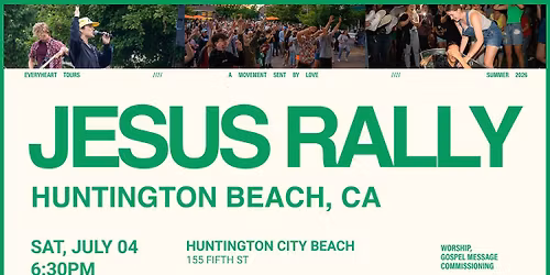 HUNTINGTON BEACH, CA - JESUS RALLY