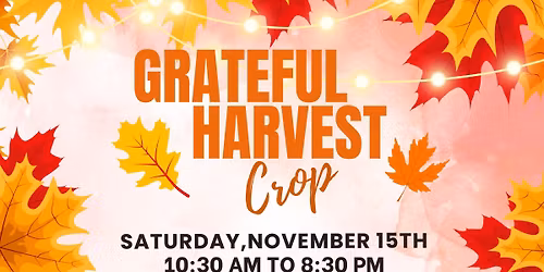 Grateful Harvest Crop