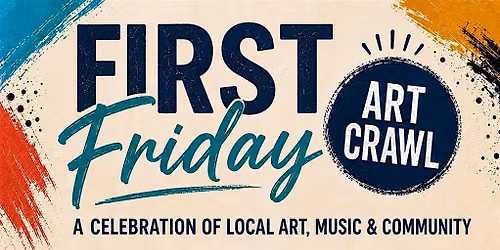 First Friday Art Crawl