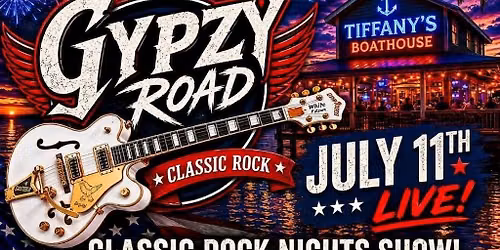Gypzy Road at at Tiffany's Boathouse