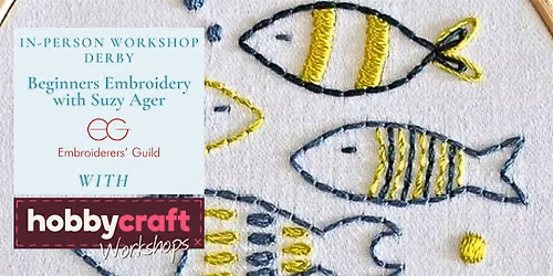 In Person Workshop: Beginners Embroidery with Suzy Ager (Derby)