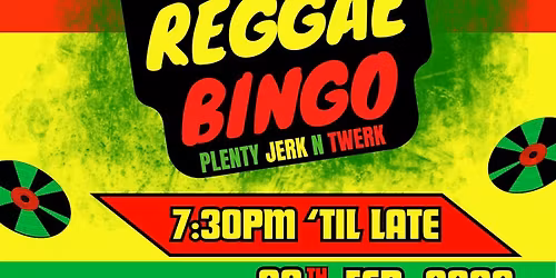 Reggae Reggae Bingo \u2013 Jerk n Twerk with Captain Kirk!!