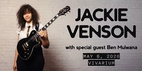 Jackie Venson at Vivarium