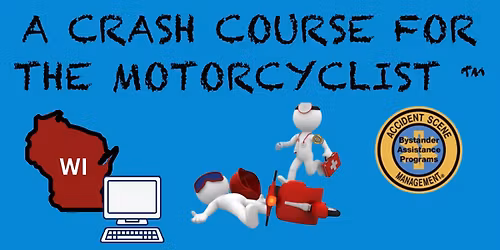 Muskego, WI - A Crash Course for the Motorcyclist