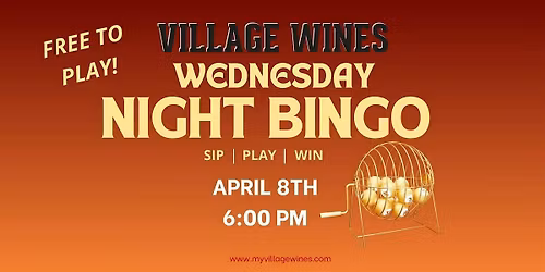 Village Wines Wednesday Night Bingo