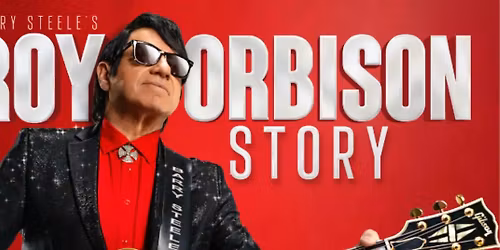 Barry Steele's The Roy Orbison Story