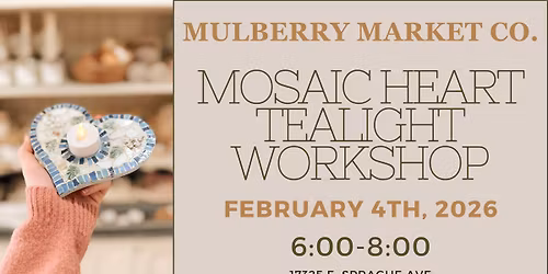 Mosaic Heart Tealight Workshop!