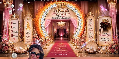 FIRE & PEARLS Women Conference And Brunch