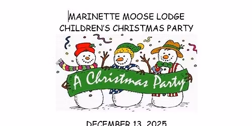 Children's Christmas Party 12-13-25 for Member's Children and Grandchildren