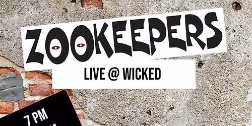 The Zookeepers @ Wicked 
