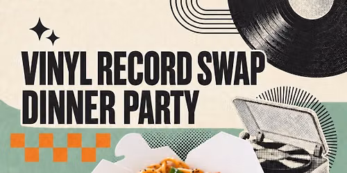 Vinyl Record Swap Dinner 