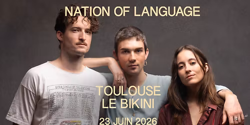 NATION OF LANGUAGE - Le Bikini