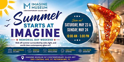 Summer Starts at Imagine: Memorial Day Weekend Glass Art Experience