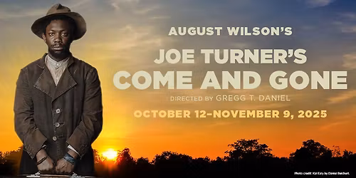 Joe Turner's Come and Gone