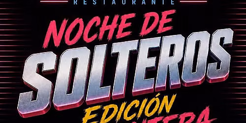 Fiesta de solteros 80s y 90s