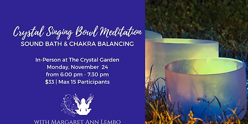 Crystal Singing Bowl Meditation: Sound Bath & Chakra Balancing