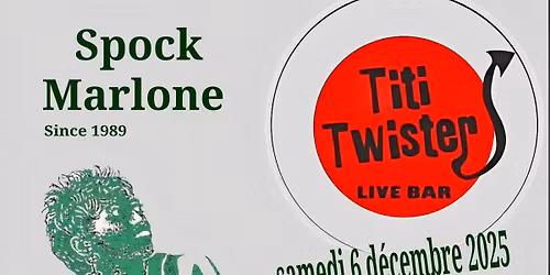 Spock Marlone Live au Titi Twister