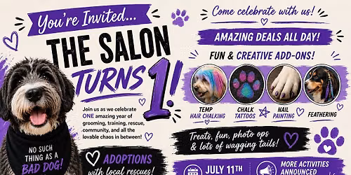 \ud83c\udf89 YOU\u2019RE INVITED\u2026 THE SALON TURNS 1! \ud83d\udc3e\ud83d\udc9c