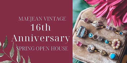 16th Anniversary Spring Open House