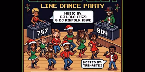Steppin\u2019 w\/ KinFolk presents: \u201cThe 804-757 Jingle Jam\u201d Line Dance Party
