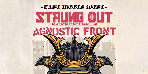 STRUNG OUT & AGNOSTIC FRONT: East Meets West Tour - Pomona, Ca