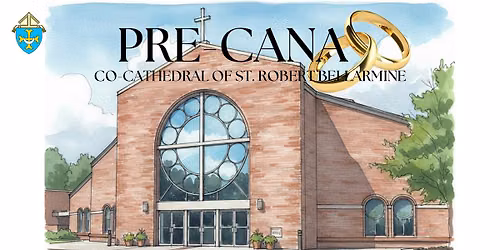 Parish Pre-Cana: St. Robert Bellarmine Freehold - 2\/12 & 2\/13\/27