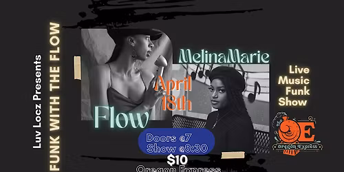 Luv Locz Present: Funk with the Flow - Feat Flow & MelinaMarie