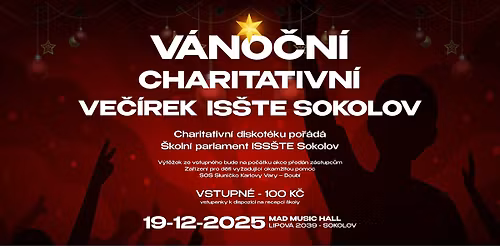 \ud83c\udf84 V\u00c1NO\u010cN\u00cd CHARITATIVN\u00cd VE\u010c\u00cdREK IS\u0160TE SOKOLOV \ud83c\udf84