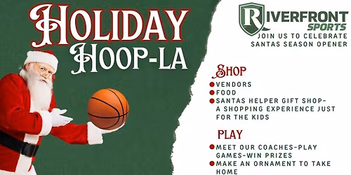 Riverfront Sports Holiday Hoop~la