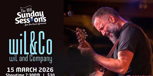 SUNDAY SESSIONS presents WiL & Co