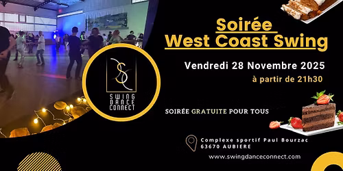 Soir\u00e9e 100% West Coast Swing