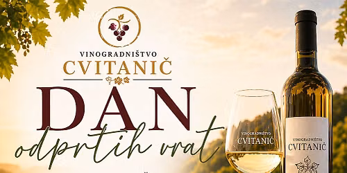 DAN ODPRTIH VRAT \u2013 Vinogradni\u0161tvo CVITANI\u010c