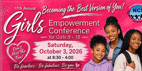 17th Annual Girls Empowerment Conference 2026