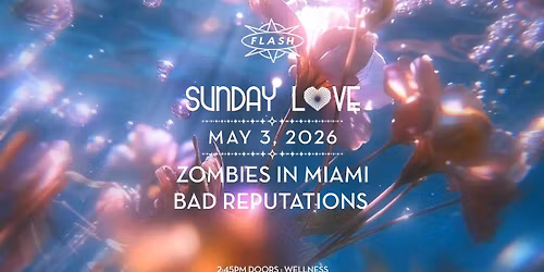 Sunday Love: Zombies in Miami - Bad Reputations