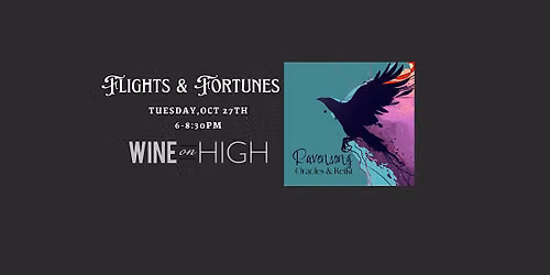 Flights & Fortunes - Tarot Reading with Ravensong & Flights with WOH