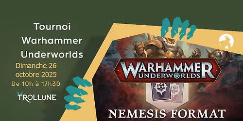 Tournoi Warhammer Underworlds V2 de l'automne - Format N\u00e9m\u00e9sis