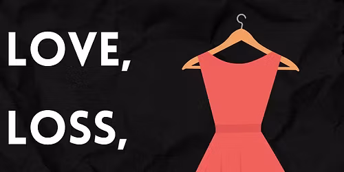 AUDITIONS- Love, Loss, And What I Wore