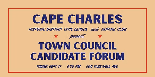 Cape Charles Town Council Candidate Forum