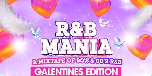 RNB MANIA | Preston's Galentines R&B Fest