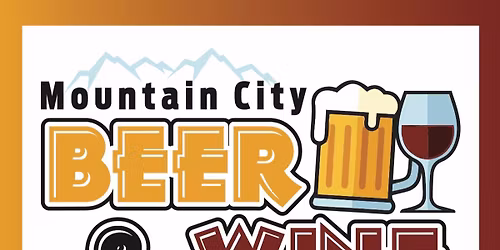 Mountain City Beer and Wine Festival