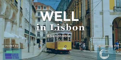 WELL in Lisbon - Round Table