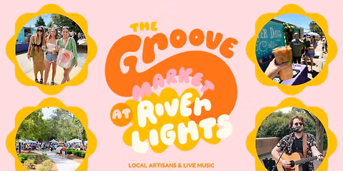 The Groove Market at Riverlights