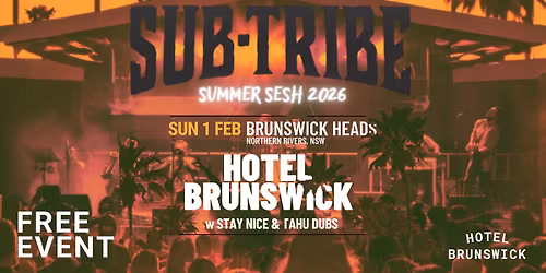 SUB-TRIBE | Hotel Brunswick