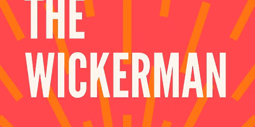 Cults & Classics Presents THE WICKERMAN